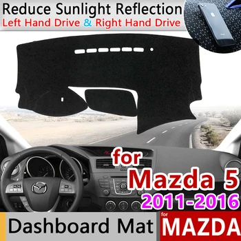 Mazda 5 Premacy için 2011~2016 MK3 Kaymaz Mat Dashboard Kapak Pad Güneşlik Dashmat Halıyı Korur Aksesuarları 2011 2012 2015