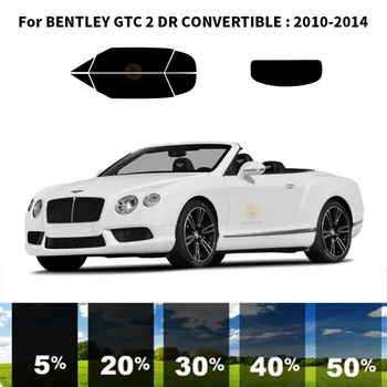 Önceden kesilmiş nanoceramics araba UV Pencere Tonu Kiti Otomotiv Cam Filmi BENTLEY GTC 2 DR CABRİO 2010-2014